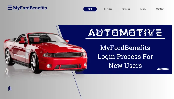 MyFordBenefits Login Process For New Users