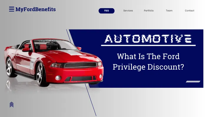 What Is The Ford Privilege Discount?